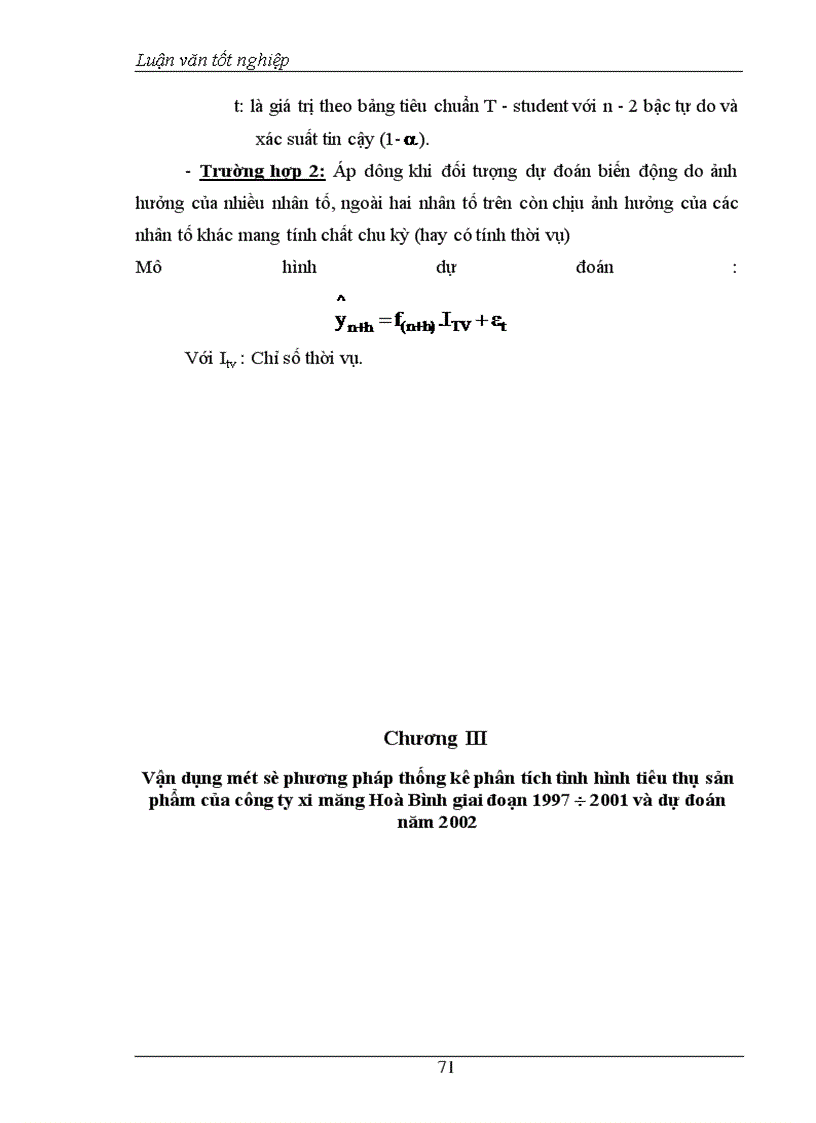 image for page Vận dụng một số phương pháp thống kê phân tích tình hình tiêu thụ sản phẩm của Công ty xi măng Hoà bình giai đoạn 1997 – 2001và dự đoán năm 2002