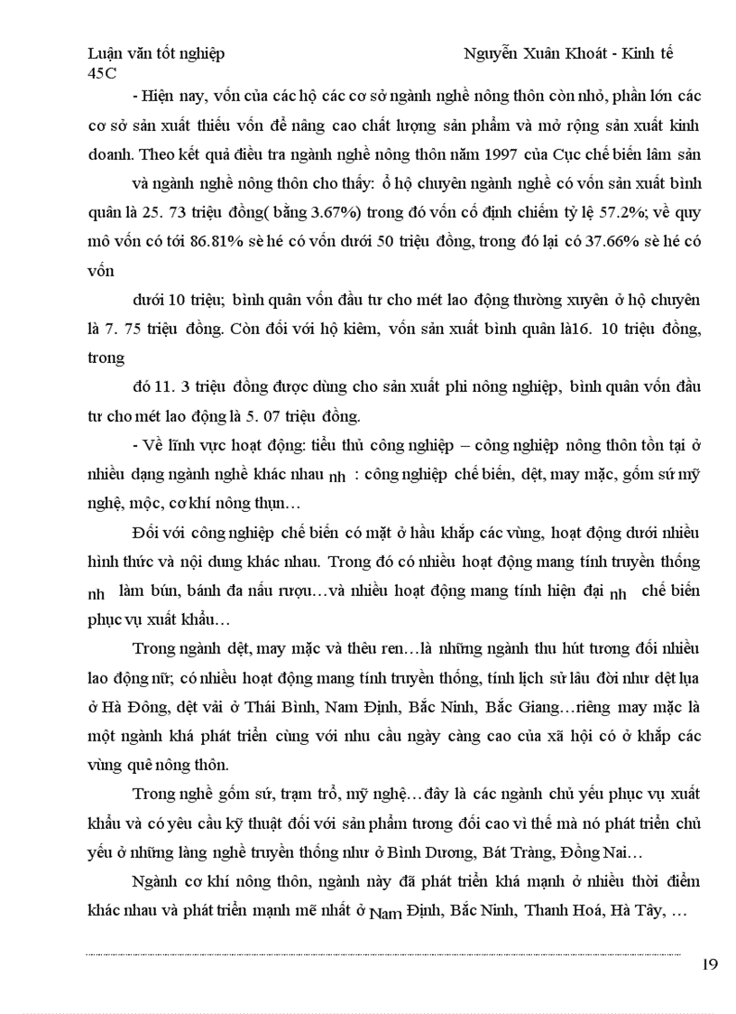 image for page Lấy việc khai thác tiềm năng về địa lý gần trung tâm tỉnh, chế biến nông sản – nghề truyền thống đang có thế mạnh ở địa phương làm trọng tâm phát triển kinh tế hộ