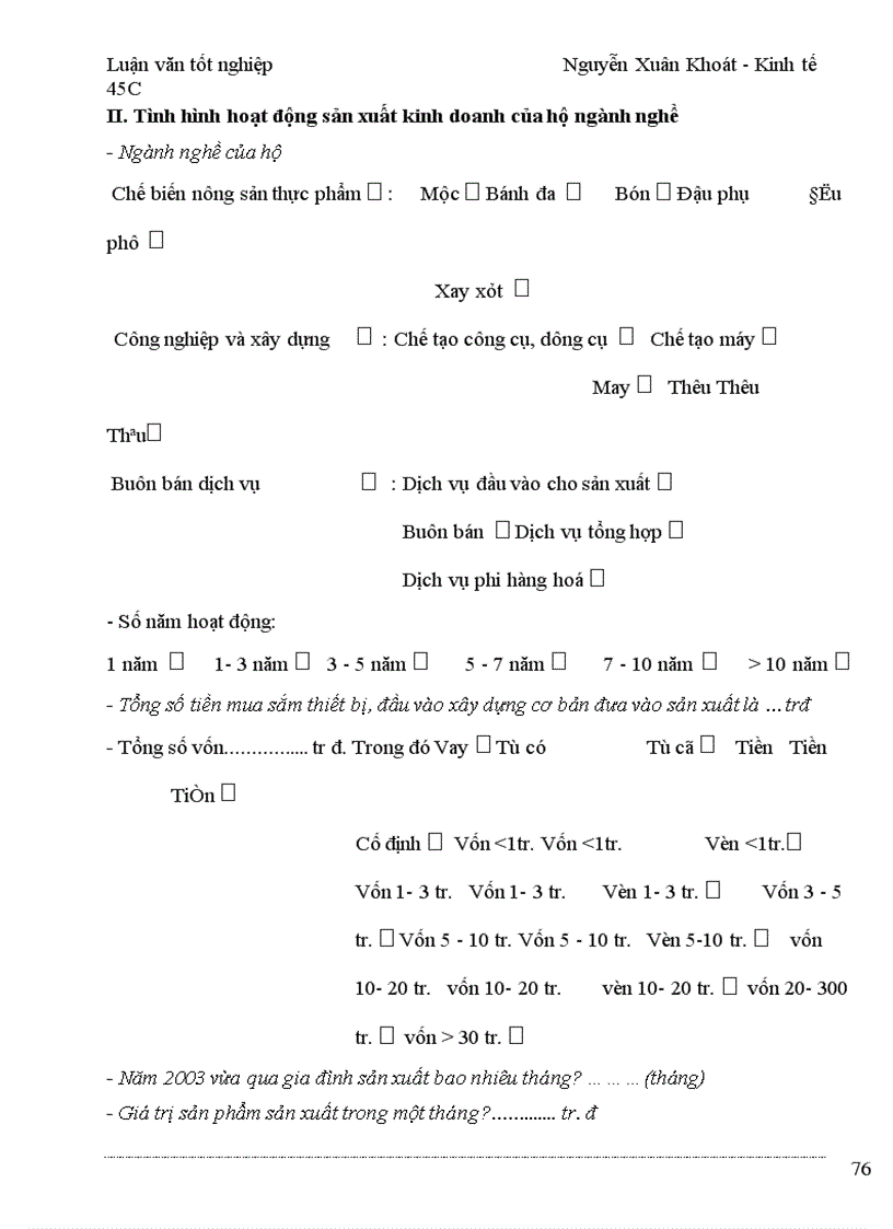 image for page Lấy việc khai thác tiềm năng về địa lý gần trung tâm tỉnh, chế biến nông sản – nghề truyền thống đang có thế mạnh ở địa phương làm trọng tâm phát triển kinh tế hộ
