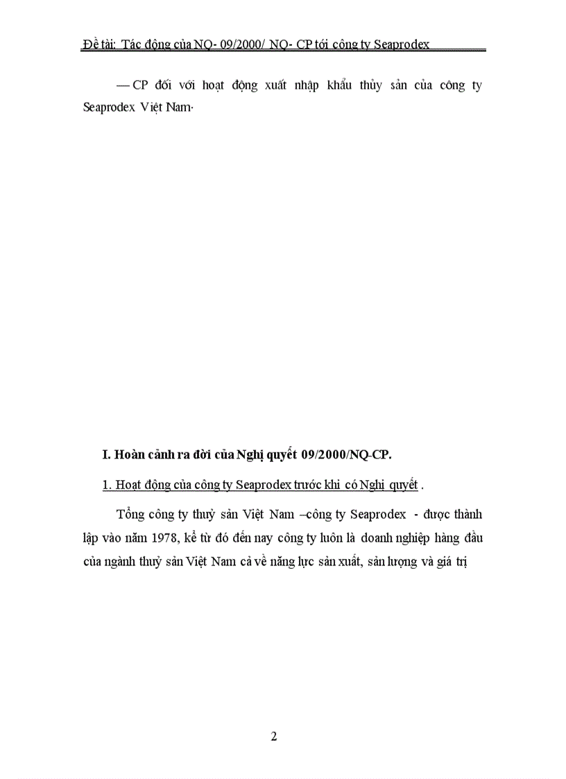 image for page Những tác động của Nghị quyết số 09/2000/NQ – CP đối với hoạt động xuất nhập khẩu thủy sản của công ty Seaprodex Việt Nam.