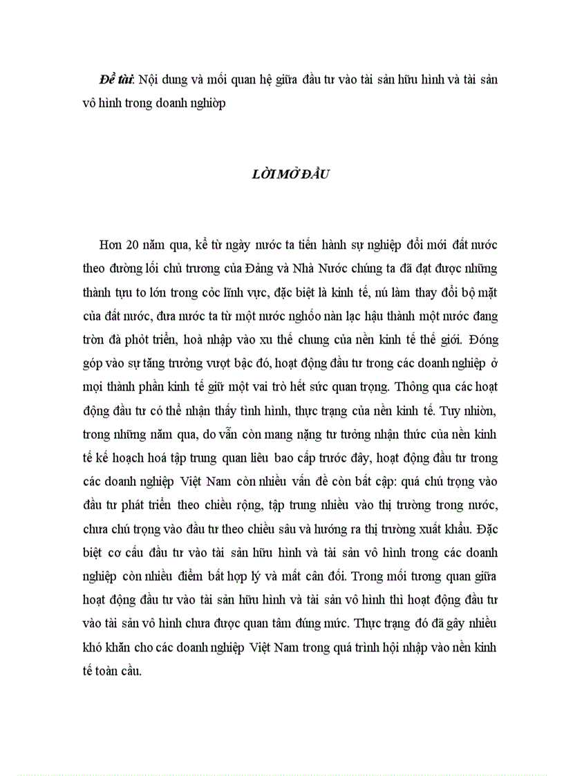 Nội dung và mối quan hệ giữa đầu tư vào tài sản hữu hình và tài sản vô hình trong doanh nghiệp.