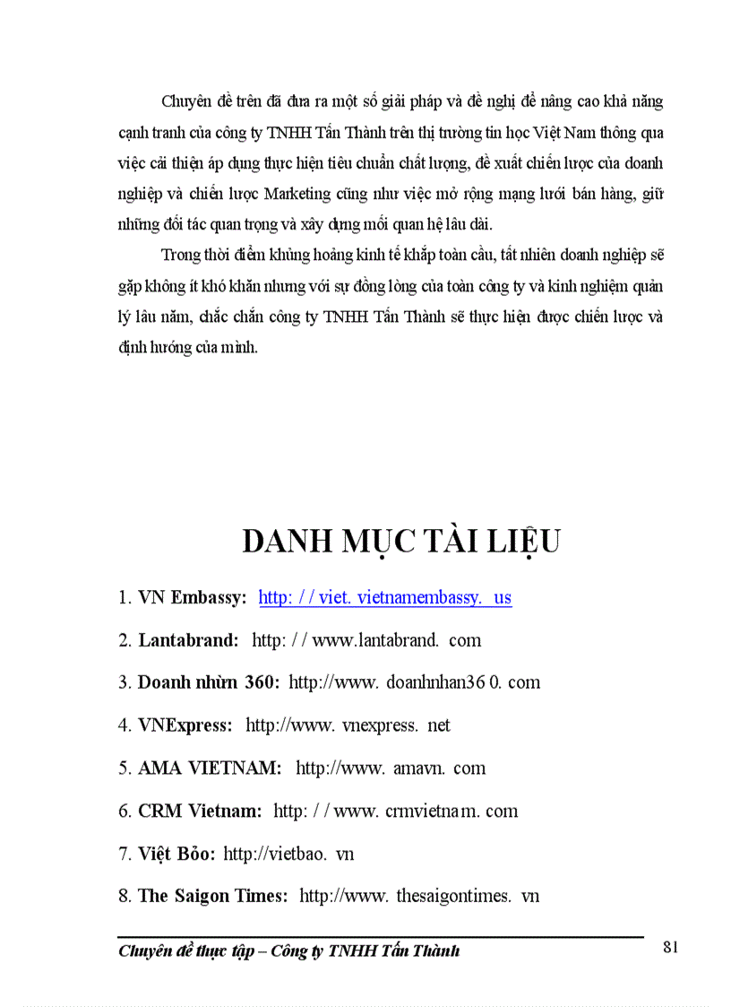 image for page Giải pháp nâng cao chất lượng nhằm tăng khả năng cạnh tranh của công ty TNHH Tấn Thành trên thị trường tin học Việt Nam.