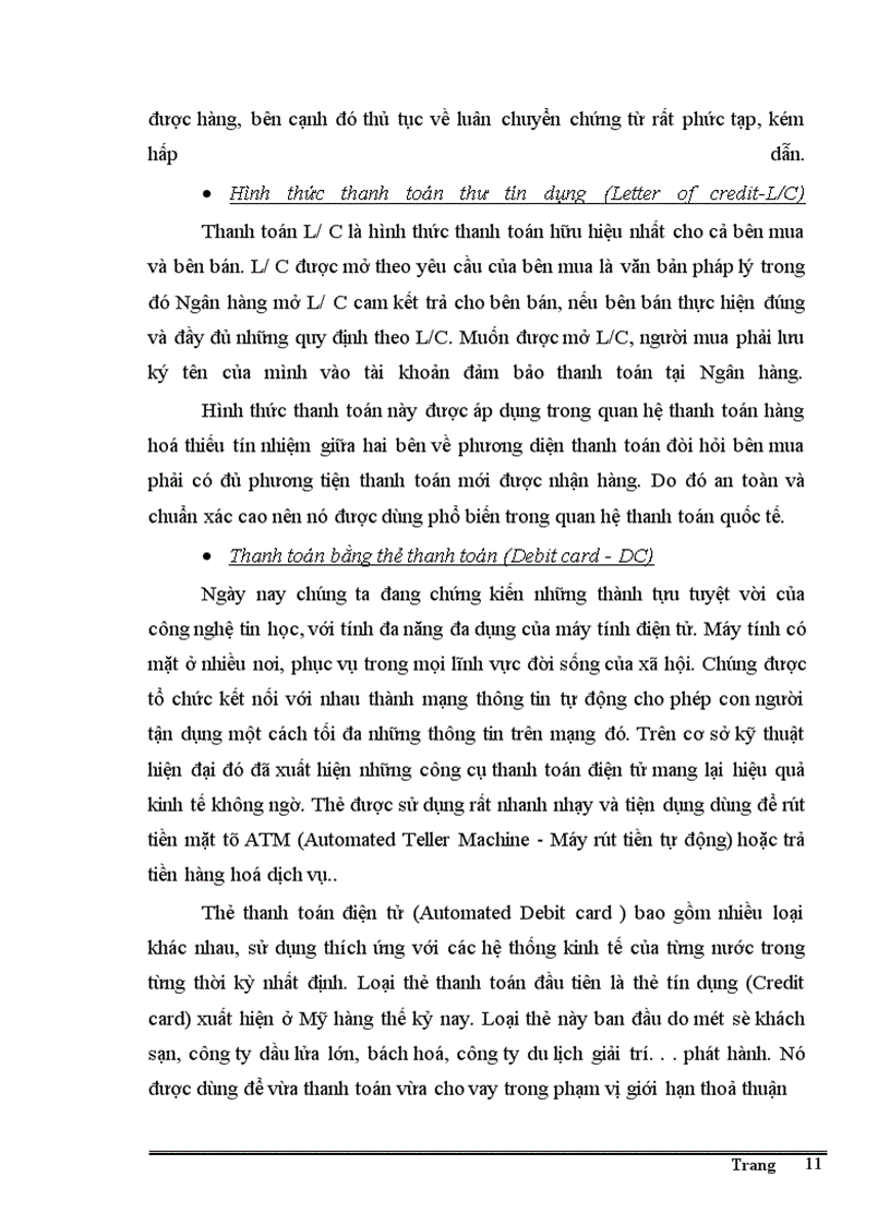 image for page Giải pháp nhằm đẩy nhanh tiến trình hiện đại hoá công tác thanh toán của hệ thống NHNN Việt nam theo hướng phát triển của công nghệ thông tin.