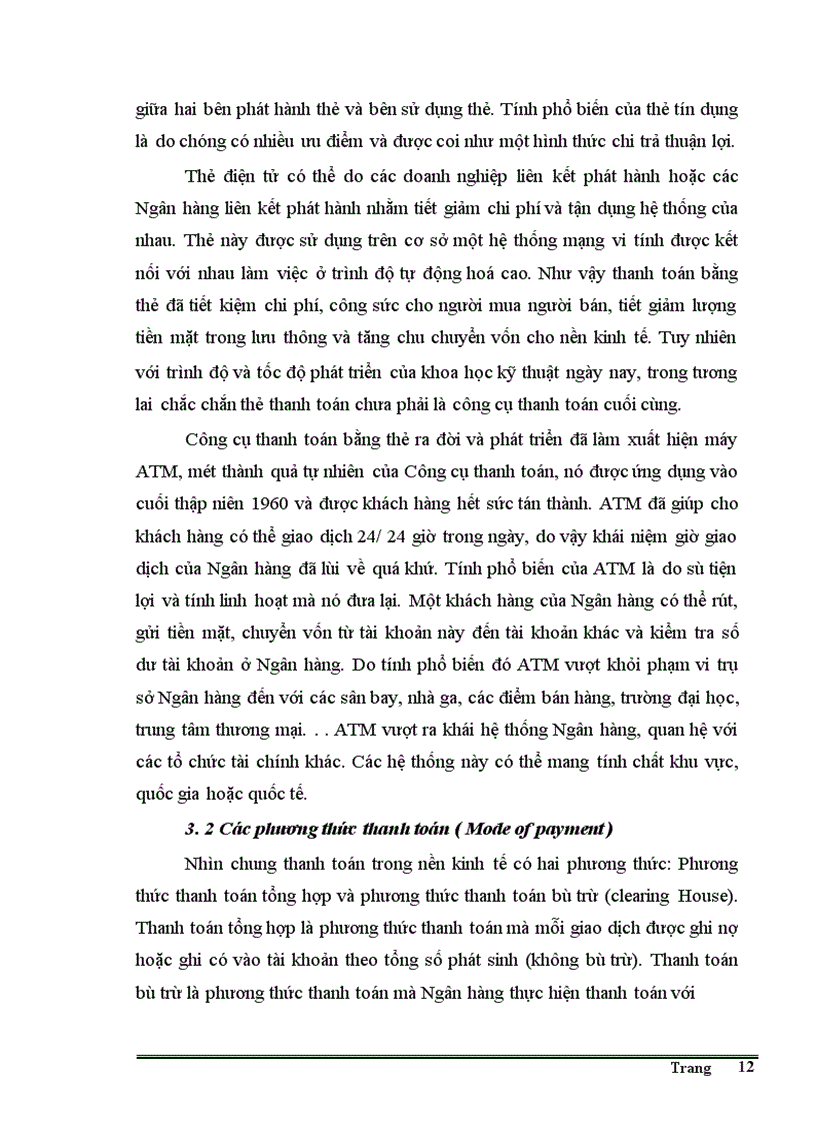 image for page Giải pháp nhằm đẩy nhanh tiến trình hiện đại hoá công tác thanh toán của hệ thống NHNN Việt nam theo hướng phát triển của công nghệ thông tin.