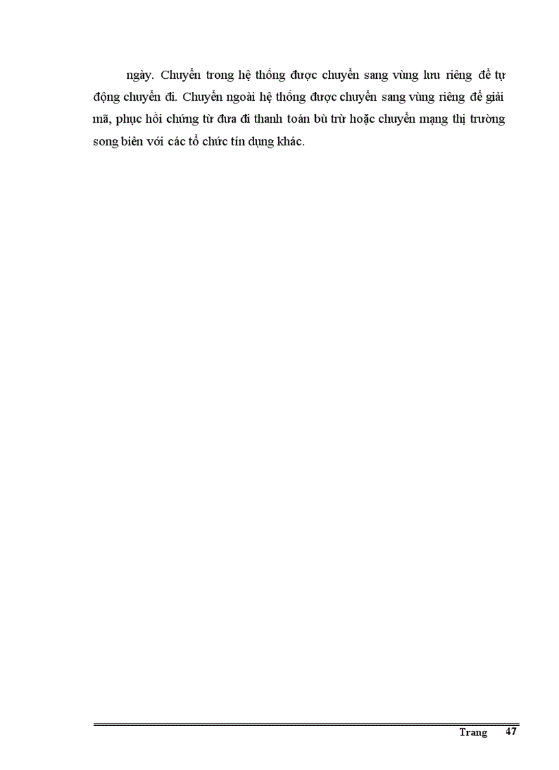 image for page Giải pháp nhằm đẩy nhanh tiến trình hiện đại hoá công tác thanh toán của hệ thống NHNN Việt nam theo hướng phát triển của công nghệ thông tin.