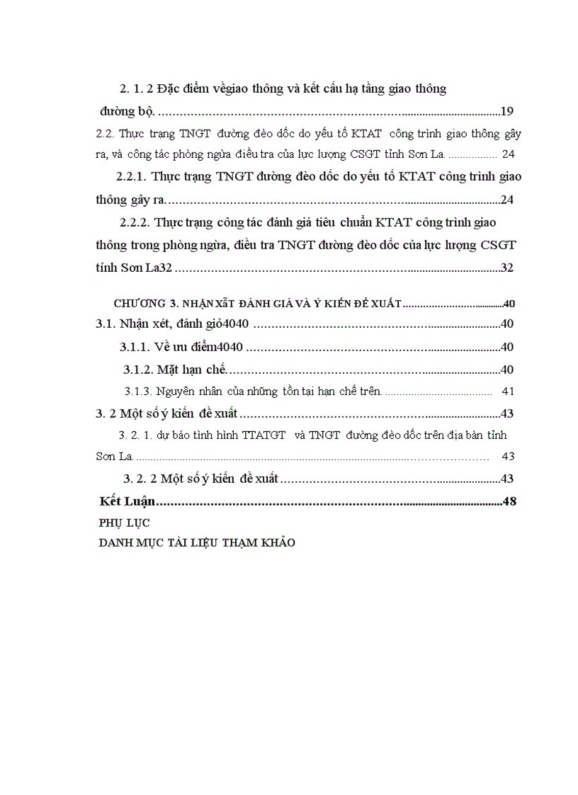 image for page Đánh giá các yếu tố KTAT công trình giao thông trong việc thực hiện các biện pháp phòng ngừa, điều tra TNGT đường đèo dốc thuộc địa bàn tỉnh Sơn La của lượng CSGT địa phương.