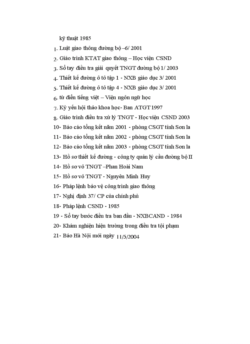 image for page Đánh giá các yếu tố KTAT công trình giao thông trong việc thực hiện các biện pháp phòng ngừa, điều tra TNGT đường đèo dốc thuộc địa bàn tỉnh Sơn La của lượng CSGT địa phương.