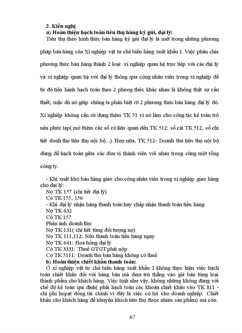 image for page Hoàn thiện hạch toán tiêu thụ, xác định kết quả tiêu thụ thành phẩm và các biện pháp nâng cao lợi nhuận tiêu thụ thành phẩm tại Xí nghiệp vật tư chế biến hàng xuất khẩu I