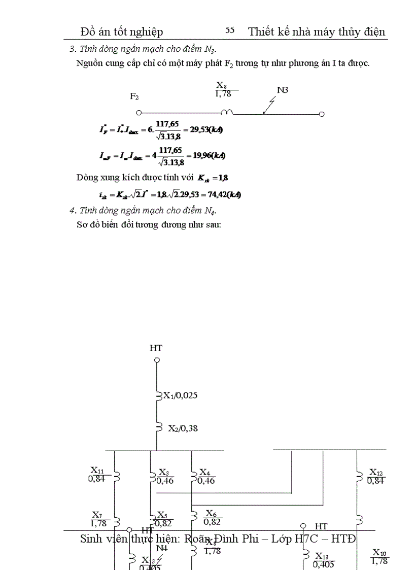 image for page Thiết kế nhà máy thủy điện công suất 4 x 100 MW, cung cấp cho phụ tải điện áp máy phát, phụ tải trung áp 110 kV, Phụ tải cao áp 220 kV.