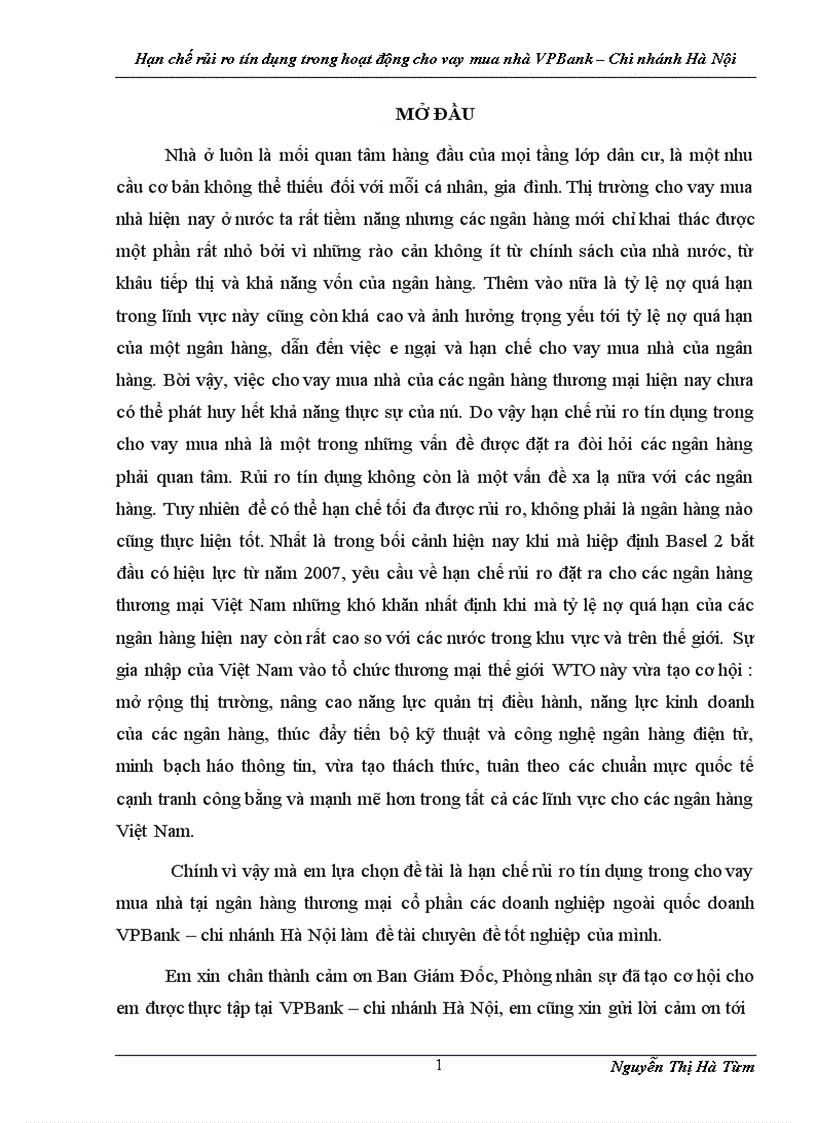 Là hạn chế rủi ro tín dụng trong cho vay mua nhà tại ngân hàng thương mại cổ phần các doanh nghiệp ngoài quốc doanh VPBank – chi nhánh Hà Nội