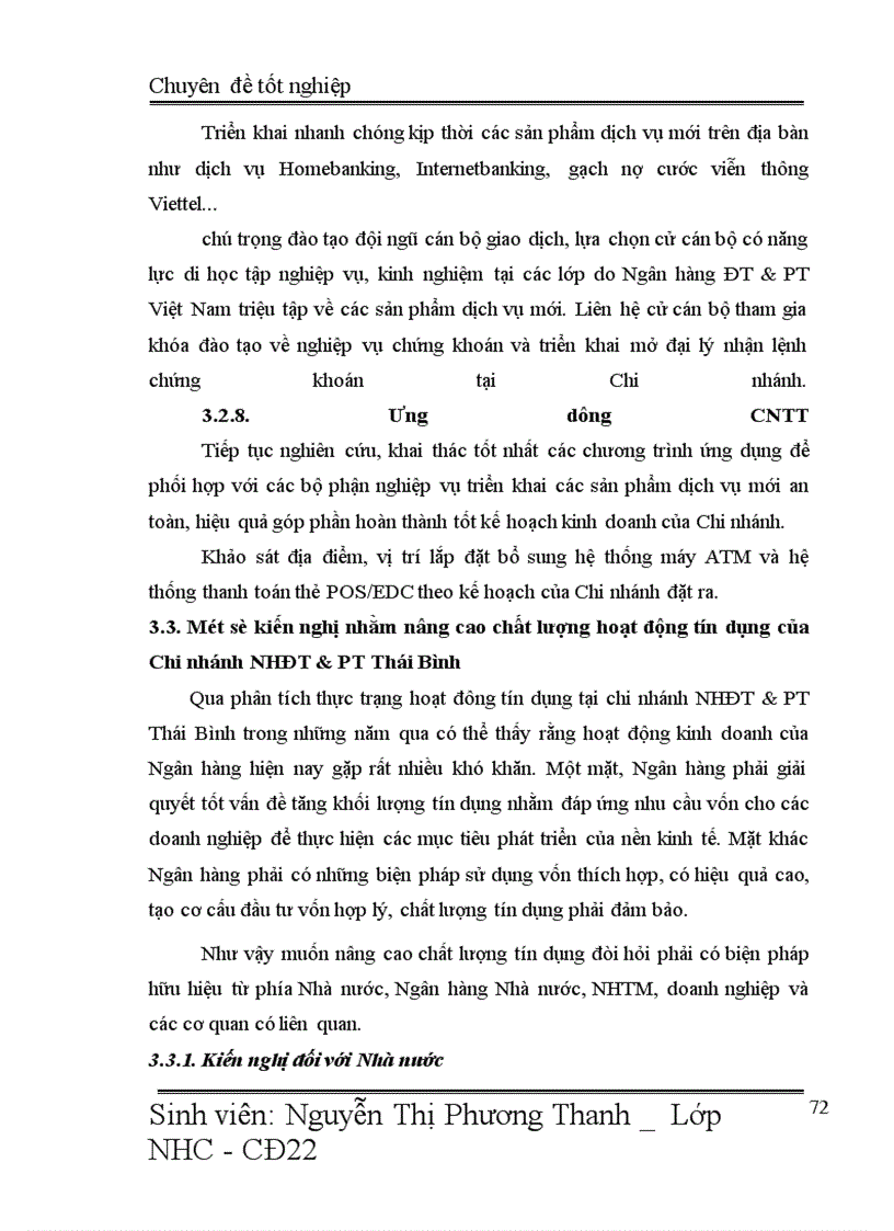 image for page Một số giải pháp nhằm nâng cao chất lượng tín dụng trong hoạt động cho vay tại Chi Nhánh Ngân hàng ĐT&PT Thái Bình