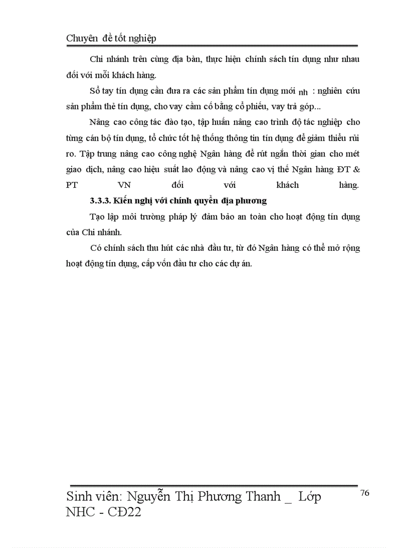 image for page Một số giải pháp nhằm nâng cao chất lượng tín dụng trong hoạt động cho vay tại Chi Nhánh Ngân hàng ĐT&PT Thái Bình