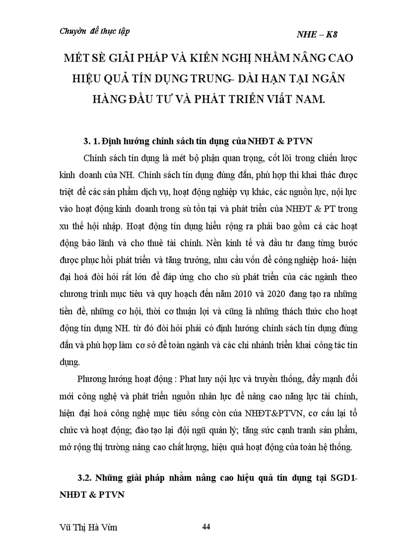 image for page Giải pháp nâng cao chất lượng tín dụng trung- dài hạn tại SGD1-Ngân hàng đầu tư và phát triển Việt Nam