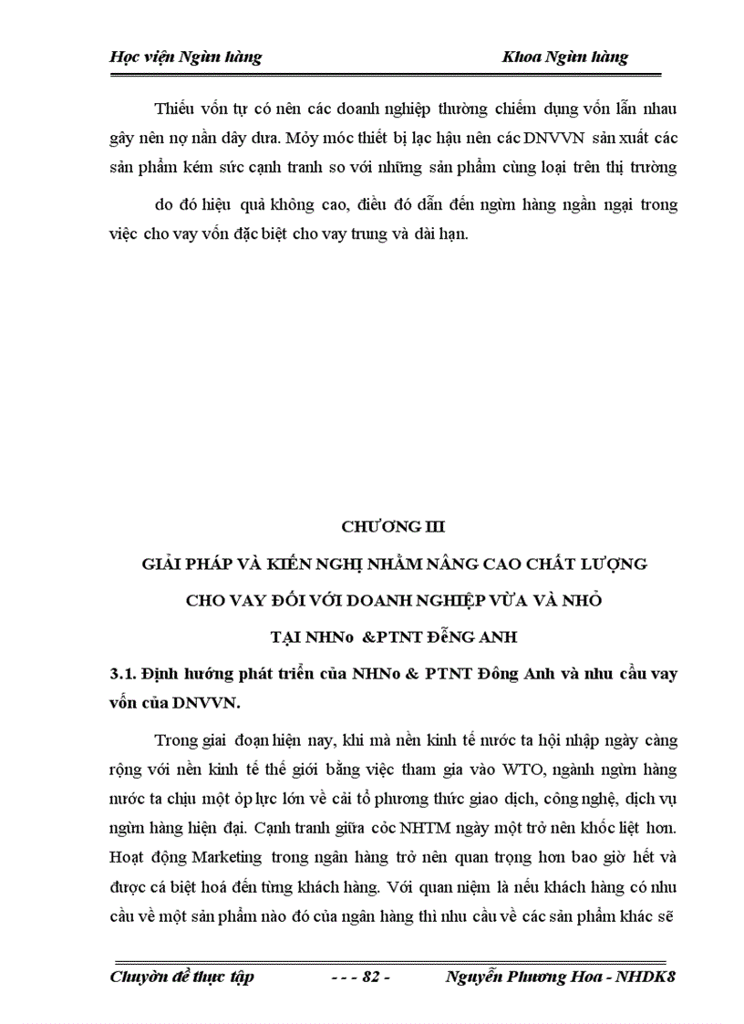 image for page Giải pháp nhằm nâng cao chất lượng tín dụng đối với doanh nghiệp vừa và nhỏ tại Ngân hàng nông nghiệp và Phát triển nông thôn Đông Anh