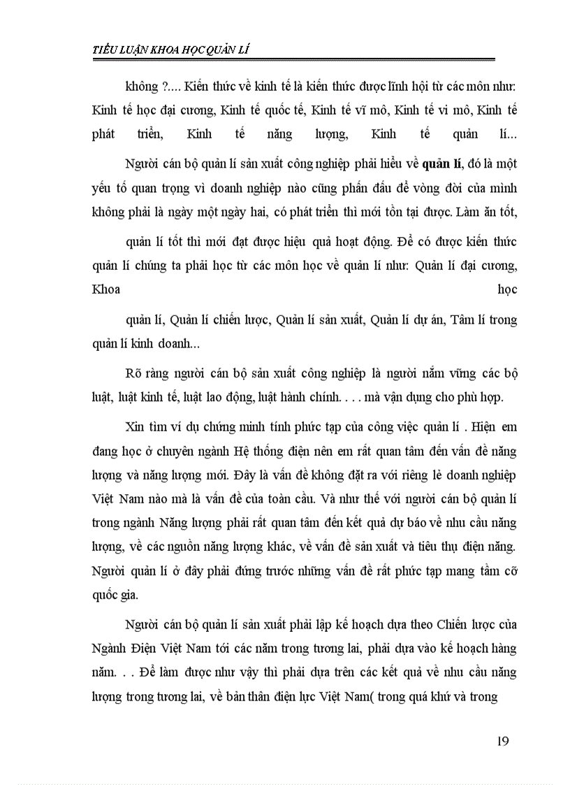 image for page Trình bày nội dung và tính chất các loại công việc mà cán bộ quản lý sản xuất công nghiệp phải đảm nhiệm, hoàn thành và từ đó suy ra (rút ra) các loại kiến thức cán bộ đó cần phải có