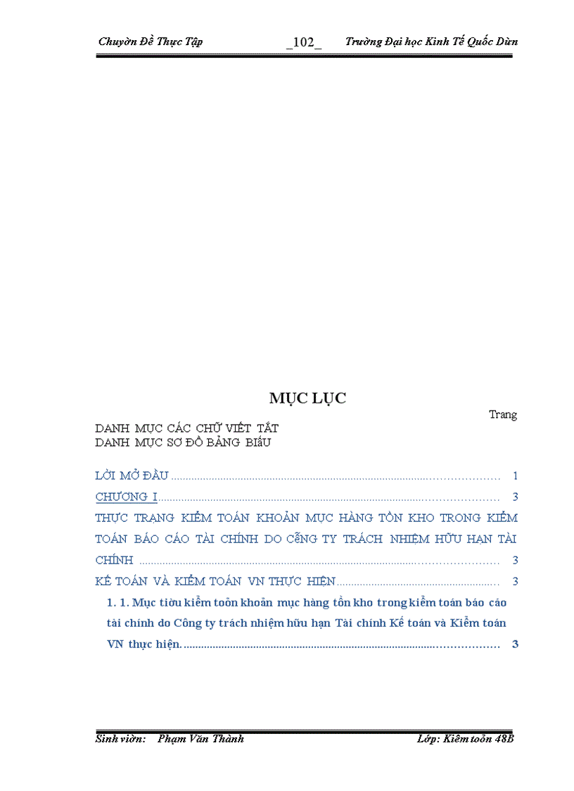 image for page Hoàn thiện quy trình kiểm toán khoản mục Hàng tồn kho trong kiểm toán báo cáo tài chính do Công ty trách nhiệm hữu hạn Tài chính Kế toán và Kiểm toán VN thực hiện
