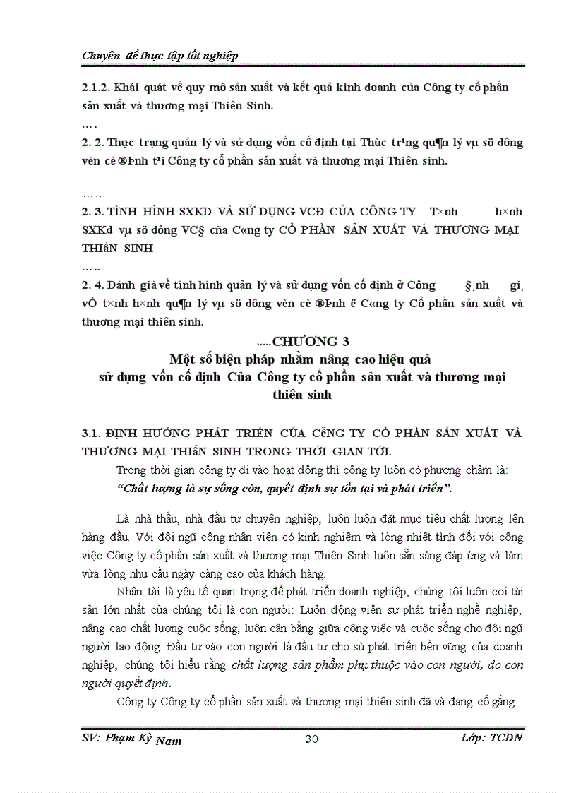 image for page Một số biện pháp quản lý vốn cố định nhằm nâng cao hiệu quả sử dụng vốn cố định tại Công ty cổ phần Sản Xuất Và Thương Mại Thiên Sinh