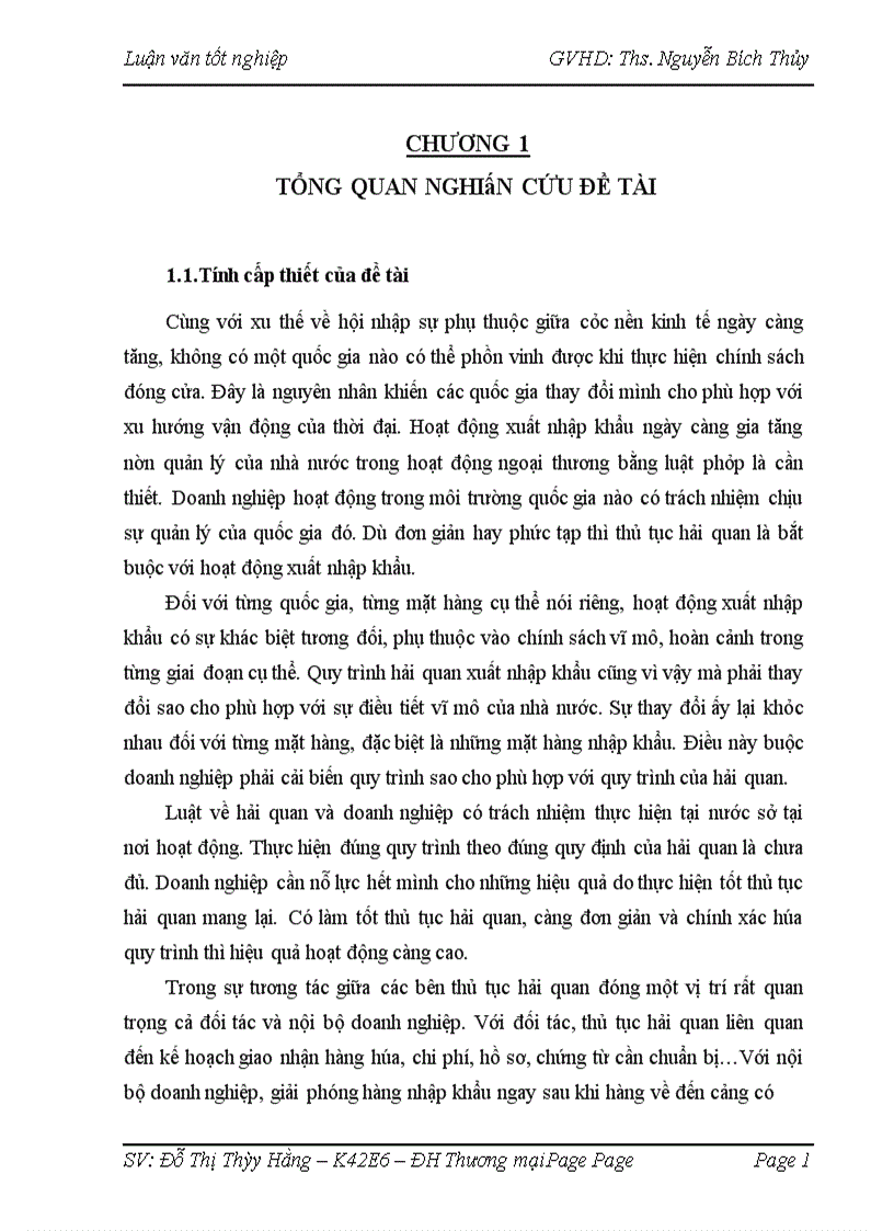 image for page Hoàn thiện quy trình thực hiện thủ tục hải quan nhập khẩu mặt hàng thiết bị bưu chính viễn thông truyền hình từ Trung Quốc của công ty cổ phần truyền thông BMTS đã hoàn thành nghiên cứu một số nội dung