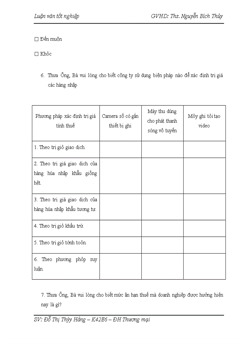 image for page Hoàn thiện quy trình thực hiện thủ tục hải quan nhập khẩu mặt hàng thiết bị bưu chính viễn thông truyền hình từ Trung Quốc của công ty cổ phần truyền thông BMTS đã hoàn thành nghiên cứu một số nội dung