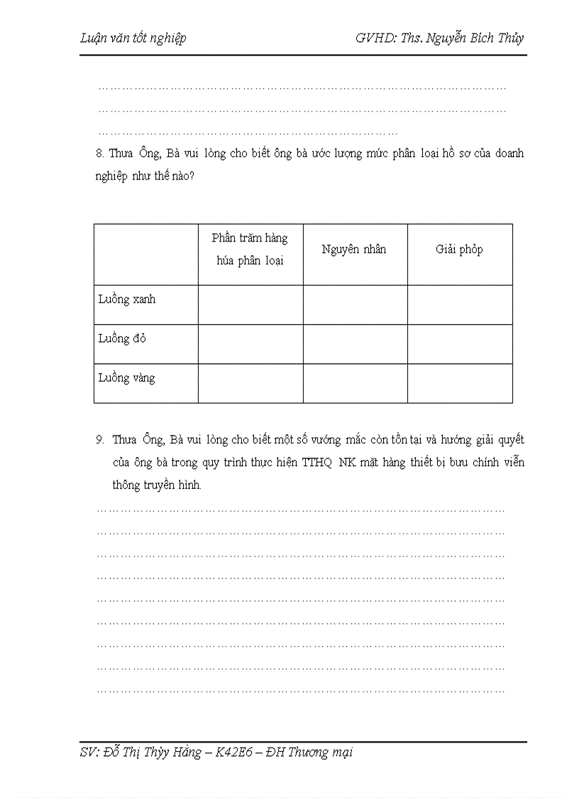image for page Hoàn thiện quy trình thực hiện thủ tục hải quan nhập khẩu mặt hàng thiết bị bưu chính viễn thông truyền hình từ Trung Quốc của công ty cổ phần truyền thông BMTS đã hoàn thành nghiên cứu một số nội dung