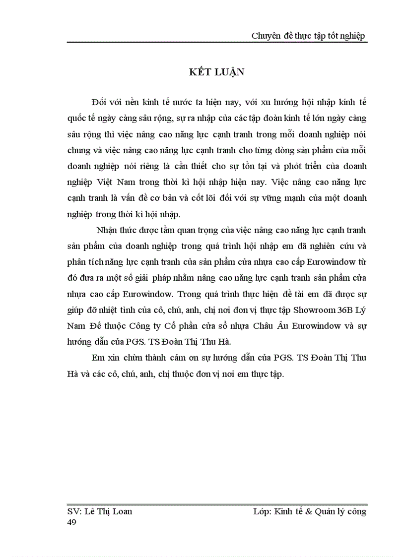 image for page Nâng cao năng lực cạnh tranh dòng sản phẩm cửa nhựa cao cấp Eurowindow của Công ty Cổ phần Cửa sổ nhựa Châu Âu (Eurowindow) khá phù hợp với điều kiện thực tế của Công ty