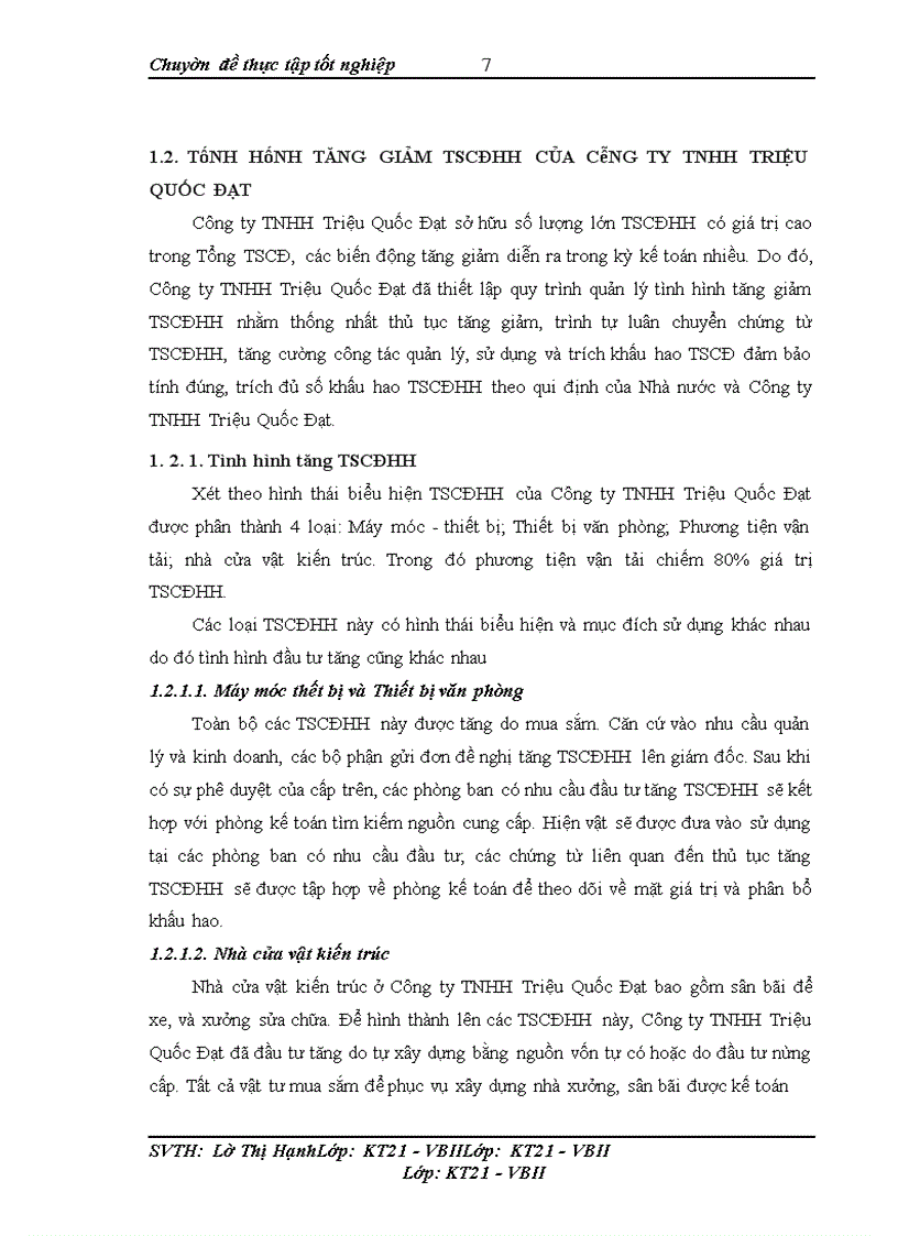 image for page Hoàn thiện kế toán tài sản cố định hữu hình với việc nâng cao hiệu quả sử dụng tài sản cố định hữu hình tại Công ty TNHH Triệu Quốc Đạt