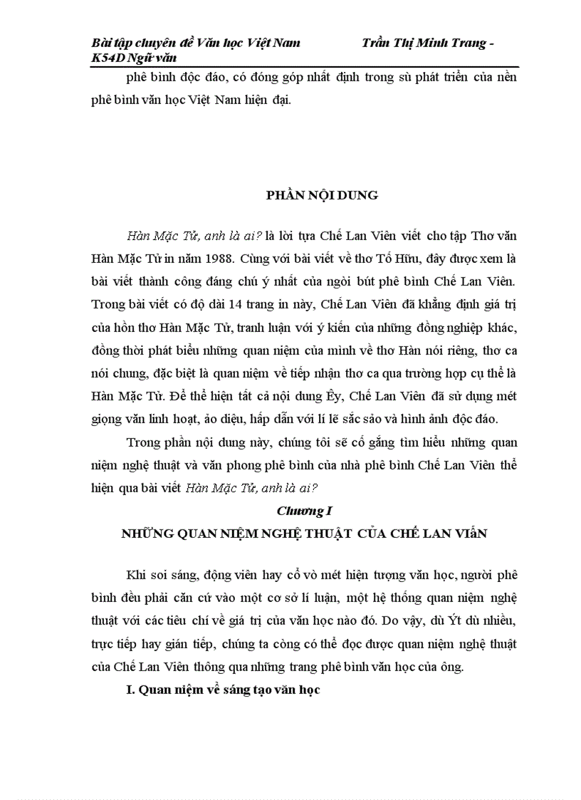 Những quan niệm nghệ thuật và văn phong phê bình của nhà phê bình Chế Lan Viên thể hiện qua bài viết Hàn Mặc Tử, anh là ai?