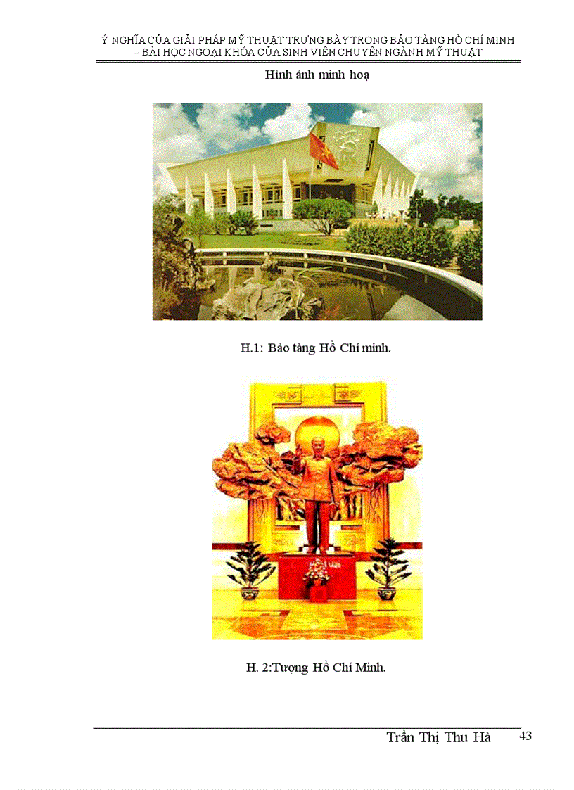 image for page .ý nghĩa của giải pháp mỹ thuật trưng bày trong bảo tàng Hồ Chí Minh – bài học ngoại khoá của sinh viên chuyên ngành mỹ thuật