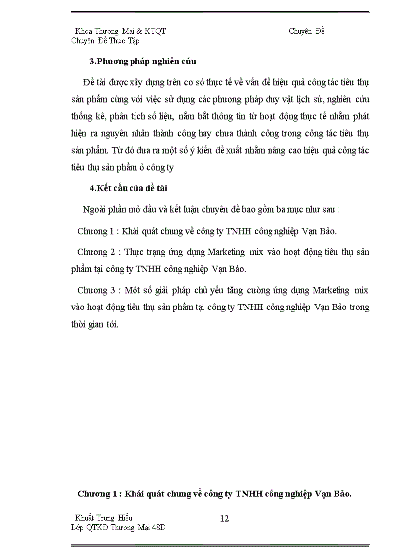 image for page Giải pháp tăng cường ứng dụng marketing mix vào hoạt động tiêu thụ sản phẩm tại công ty TNHH Công Nghiệp Vạn Bảo