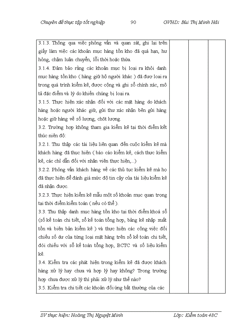 image for page Nhận xét và các giải pháp hoàn thiện kiểm toán khoản mục hàng tồn kho trong quy trình kiểm toán Báo cáo tài chính do Công ty TNHH Kiểm toán ASC thực hiện