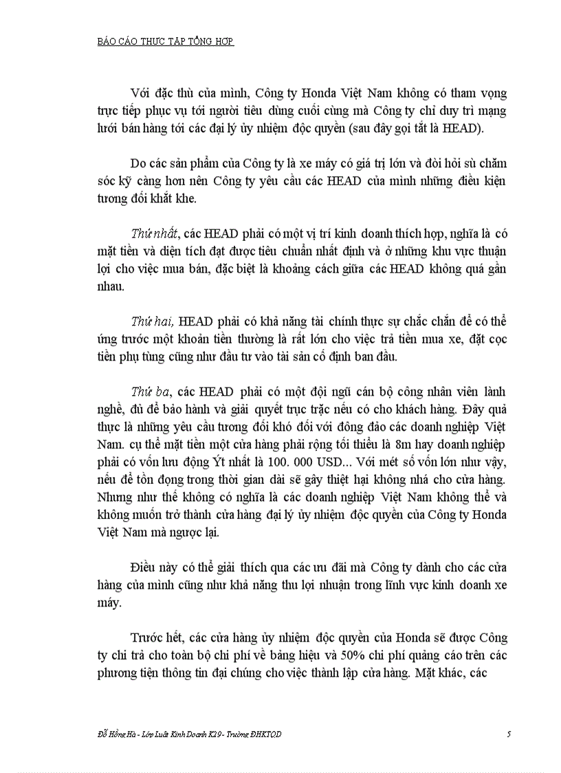 Sự hình thành, phát triển, những đặc điểm, những khó khăn và thuận lợi của tình hình sản xuất kinh doanh của công ty liên doanh Honda Việt Nam