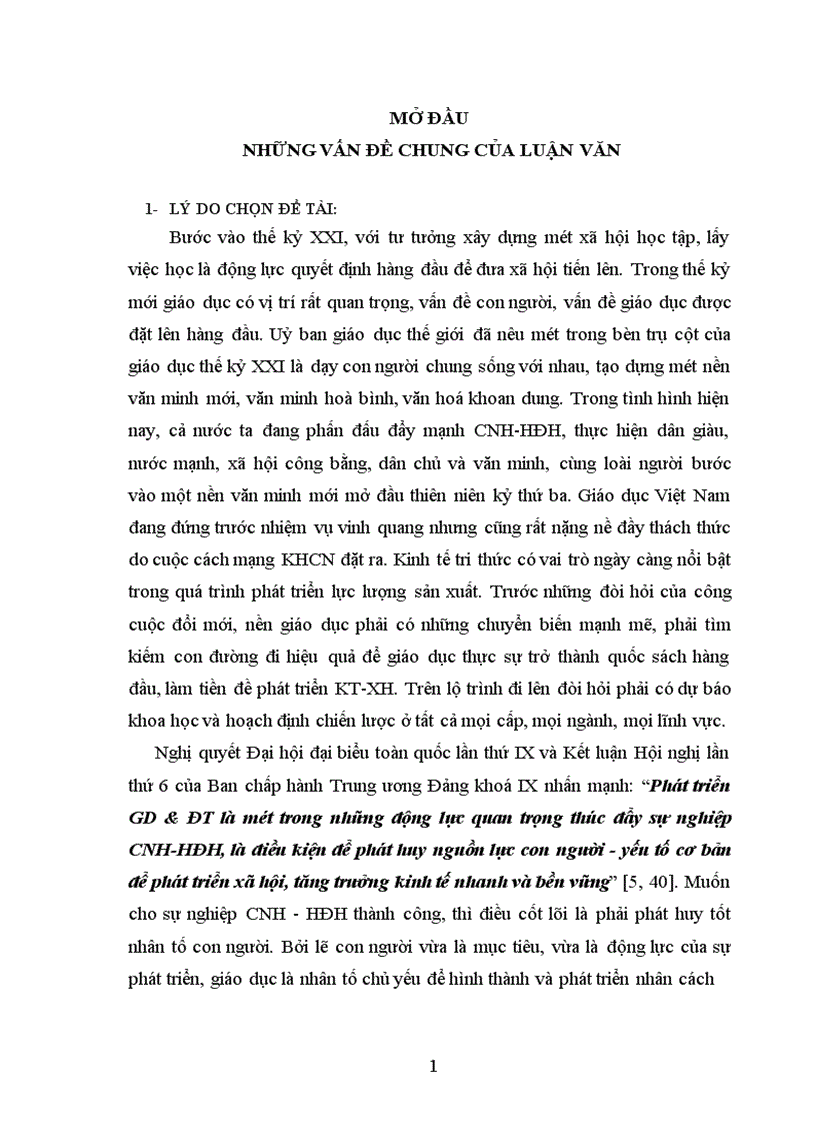 image for page Bước vào thế kỷ XXI, với tư tưởng xây dựng một xã hội học tập, lấy việc học là động lực quyết định hàng đầu để đưa xã hội tiến lên