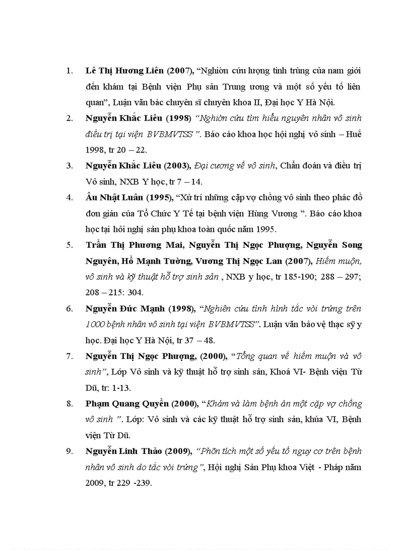 image for page Nghiên cứu đặc điểm tinh dịch đồ của 1000 cặp vợ chồng vô sinh, Luận văn thạc sĩ y học, Trường Đại học Y Hà Nội. 2. Bệnh viện Phụ Sản Trung ương (2009),