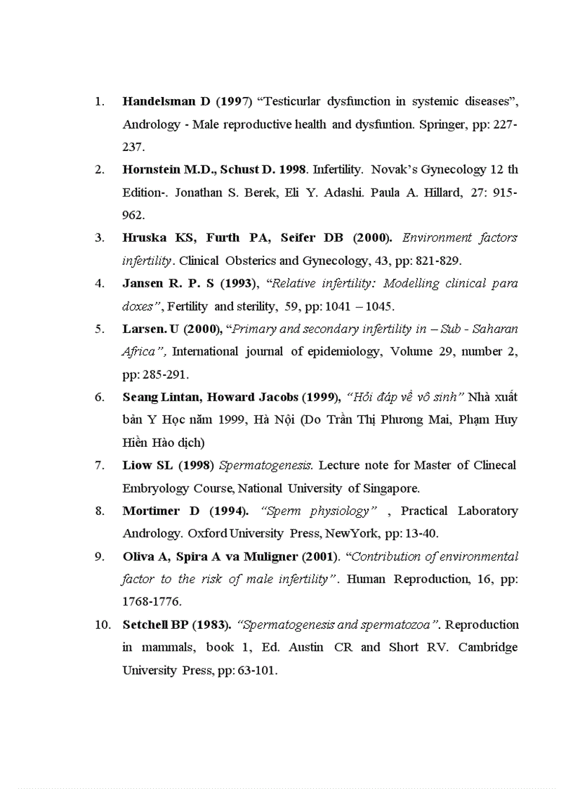 image for page Nghiên cứu đặc điểm tinh dịch đồ của 1000 cặp vợ chồng vô sinh, Luận văn thạc sĩ y học, Trường Đại học Y Hà Nội. 2. Bệnh viện Phụ Sản Trung ương (2009),