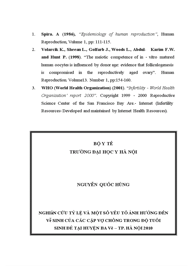 image for page Nghiên cứu đặc điểm tinh dịch đồ của 1000 cặp vợ chồng vô sinh, Luận văn thạc sĩ y học, Trường Đại học Y Hà Nội. 2. Bệnh viện Phụ Sản Trung ương (2009),