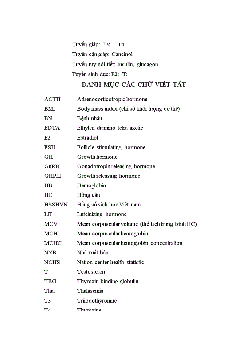 image for page Đánh giá một số biến chứng nội tiết ở bệnh nhân thal trên 15 tuổi tại viện Huyết học Truyền máu trung ương từ tháng 1/2011 đến tháng 8/2011.