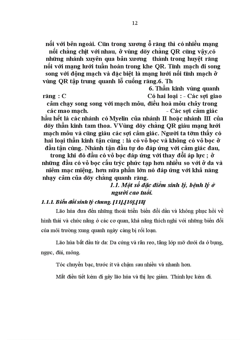 image for page Nghiên cứu thực trạng bệnh QR và nhu cầu điều trị của người cao tuổi ở một vùng nông thôn quận Hoàng Mai- Hà Nội