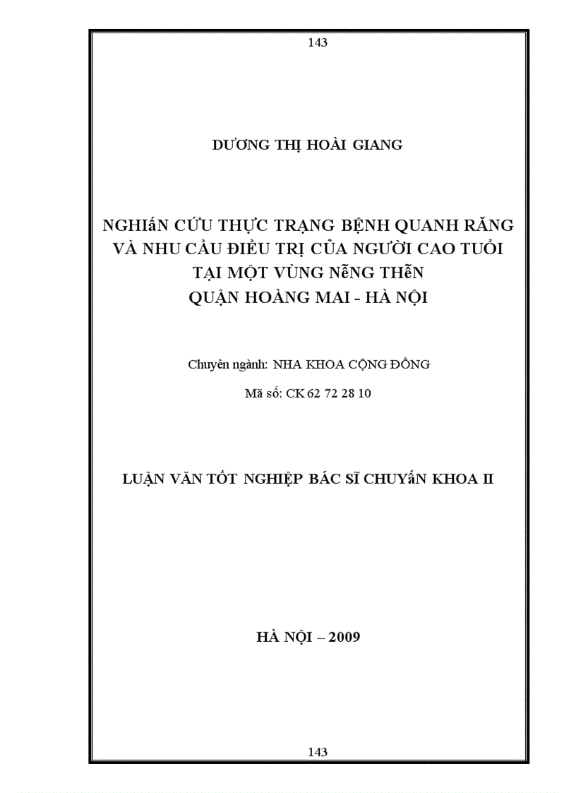 image for page Nghiên cứu thực trạng bệnh QR và nhu cầu điều trị của người cao tuổi ở một vùng nông thôn quận Hoàng Mai- Hà Nội