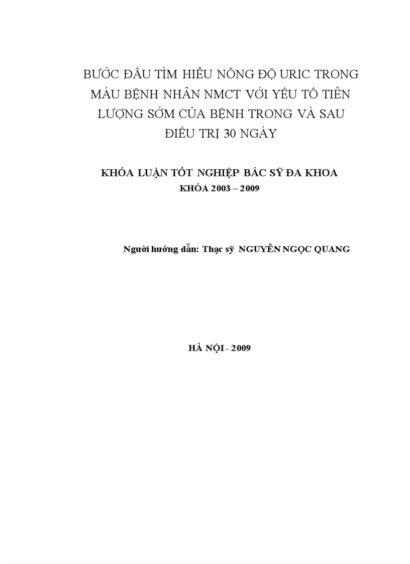 image for page Bước đầu tìm hiểu nồng độ acid uric trong máu bệnh nhân NMCT với yếu tố tiên luợng sớm của bệnh trong và sau điều trị 30 ngày