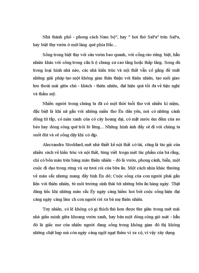 image for page Nghệ thuật trang trí luôn gắn liền với thực tế của cuộc sống, trình độ kinh tế, văn minh xã hội hướng cuộc sống tới chân - thiện - mỹ, nhằm thoả mãn thế giới tâm hồn