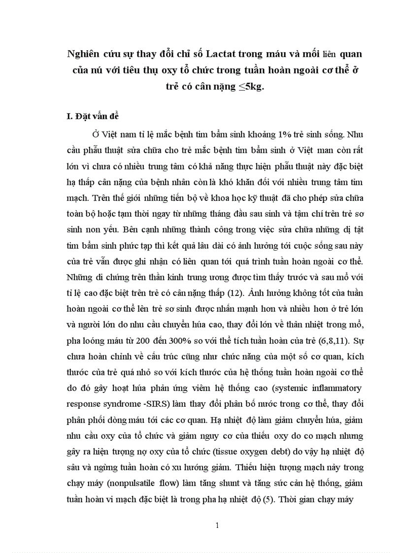image for page Nghiên cứu sự thay đổi chỉ số Lactat trong máu và mối liên quan của nó với tiêu thụ oxy tổ chức trong tuần hoàn ngoài cơ thể ở trẻ có cân nặng ≤5kg.