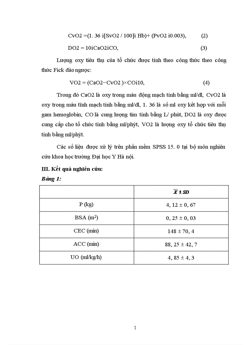 image for page Nghiên cứu sự thay đổi chỉ số Lactat trong máu và mối liên quan của nó với tiêu thụ oxy tổ chức trong tuần hoàn ngoài cơ thể ở trẻ có cân nặng ≤5kg.