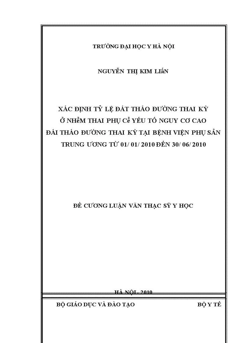 image for page Xác định tỷ kệ ĐTĐTK ở nhóm thai phụ có nguy cơ cao tại bệnh viện Phụ sản Trung ương từ 1/2010 – 6/2010