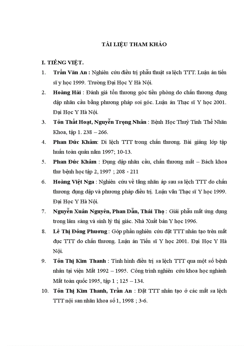 image for page Nghiên cứu đặc điểm lâm sàng và kết quả điều trị sa, lệch TTT tiền phòng do chấn thương đụng dập nhãn cầu, tại bệnh viện mắt trung ương từ 2006 - 2010
