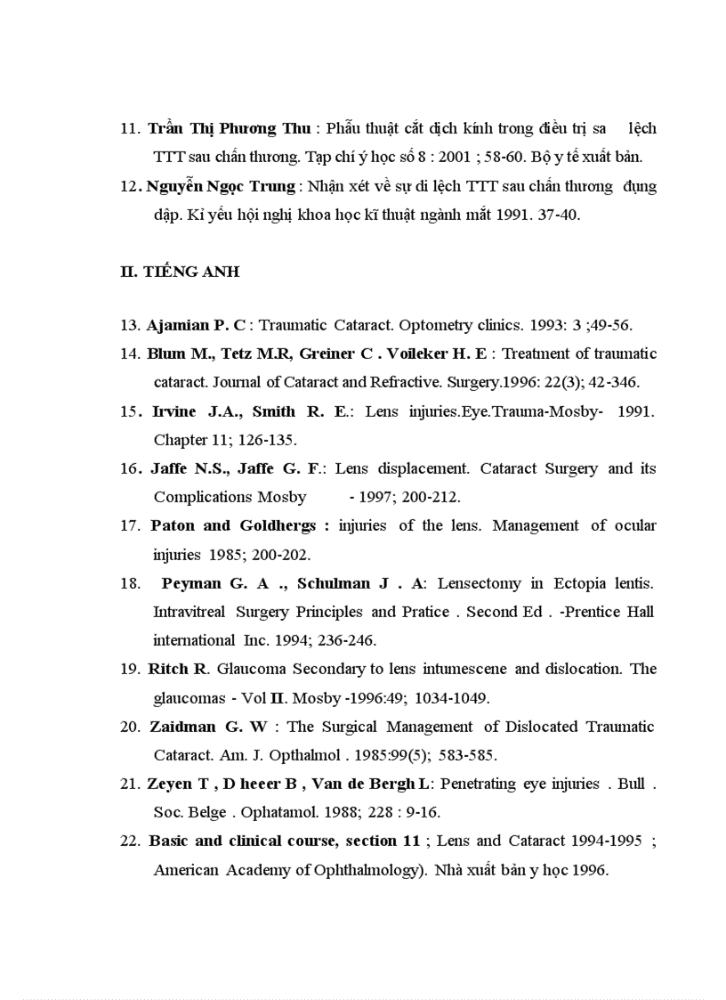 image for page Nghiên cứu đặc điểm lâm sàng và kết quả điều trị sa, lệch TTT tiền phòng do chấn thương đụng dập nhãn cầu, tại bệnh viện mắt trung ương từ 2006 - 2010