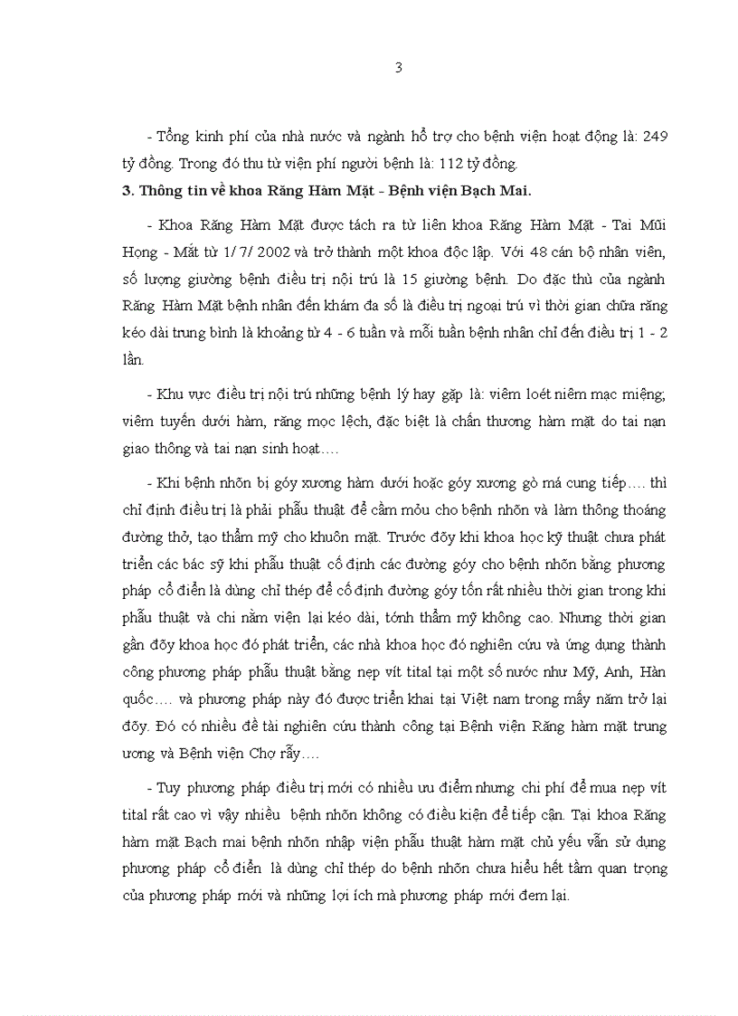 image for page Đánh giá hiệu quả sử dụng kỹ thuật nẹp vít tital trong phẫu thuật chấn thương hàm mặt tạo thẩm mỹ và chất lượng điều trị từ 55% lên 90% trong năm 2008 tại khoa Răng hàm mặt – Bệnh viện Bạch mai