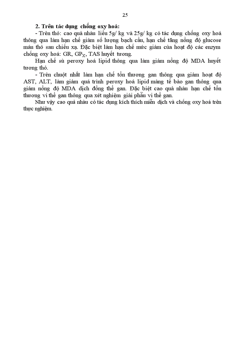image for page Tác dụng chống oxyhoá của cao quả nhàu trên thỏ bị chiếu xạ và trên 2 mô hình gây tổn thương gan bằng carbon tetraclorid và paracetamol ở chuột nhắt trắng