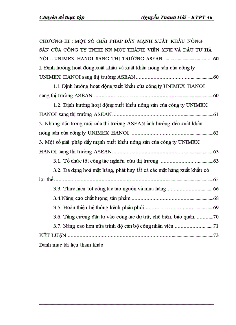 image for page Thực trạng và giải pháp đẩy mạnh XK nông sản của công ty TNHH NN một thành viên XNK và đầu tư Hà Nội – UNIMEX HANOI sang thị trường ASEAN