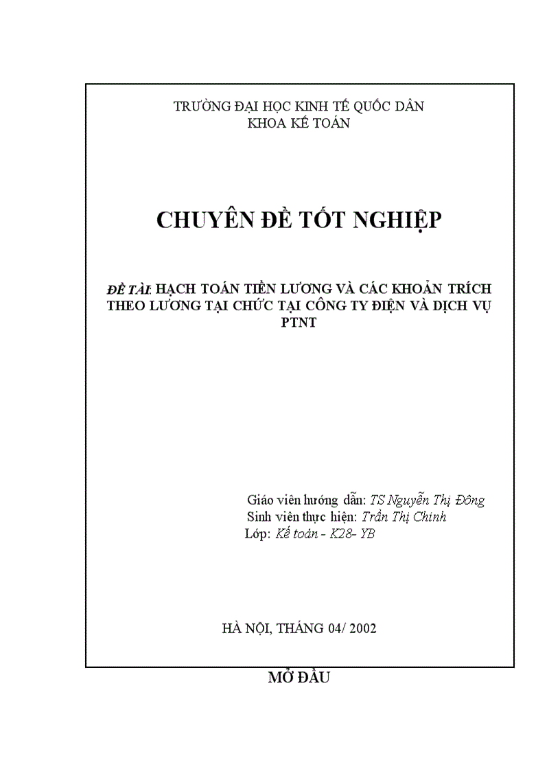 image for page Hạch toán tiền lương và các khoản trích theo lương tại công ty xây dựng điện và dịch vụ PTNT - HN Ngoài phần mở đầu, kết luận chuyên đề của em bao gồm 3 phần sau