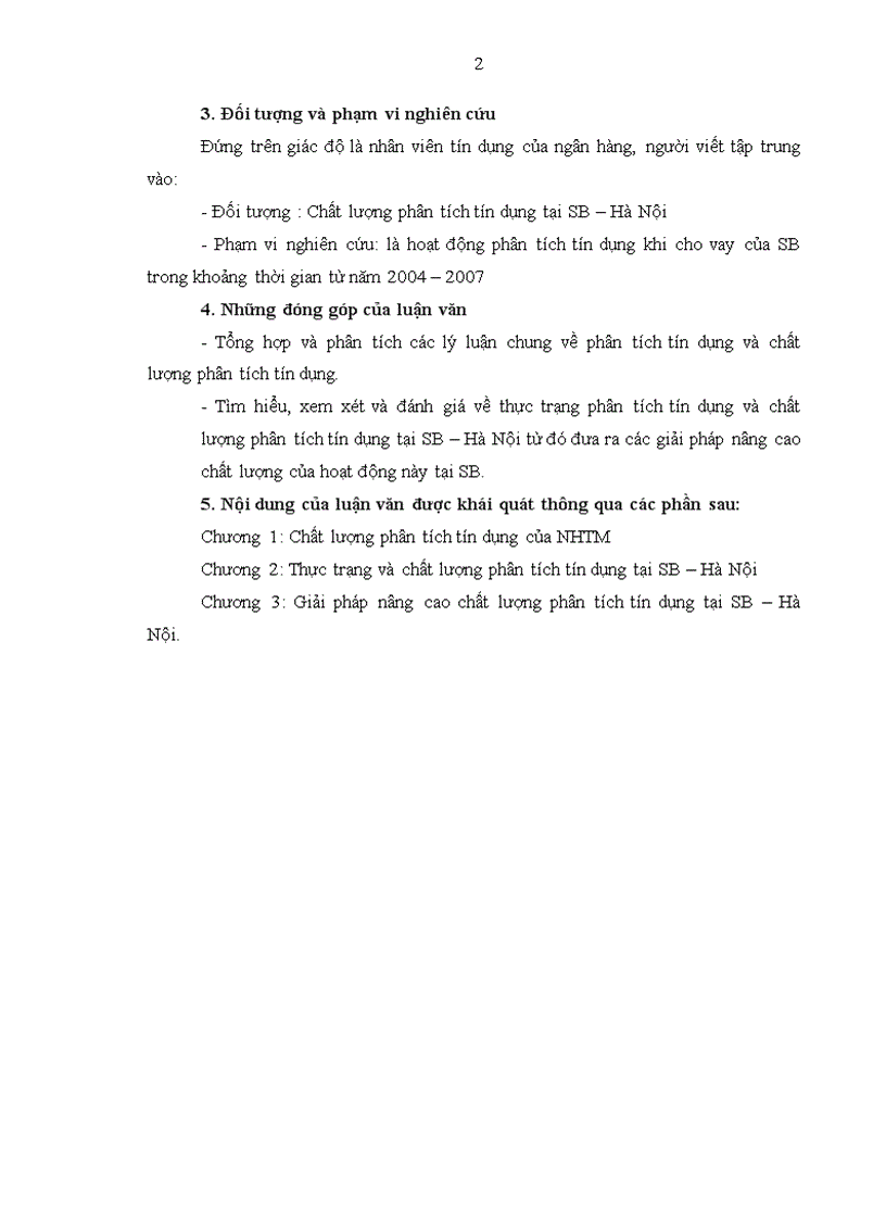 image for page Nâng cao chất lượng phân tích tín dụng tại ngân hàng Phương Nam –chi nhánh Hà Nội” được người viết hết sức quan tâm và chọn làm đề tài nghiên cứu cho mình
